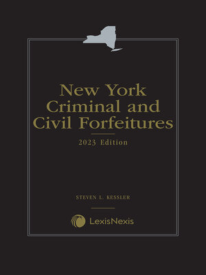 cover image of New York Criminal and Civil Forfeitures